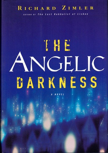 Richard zimler the - /, angelic
