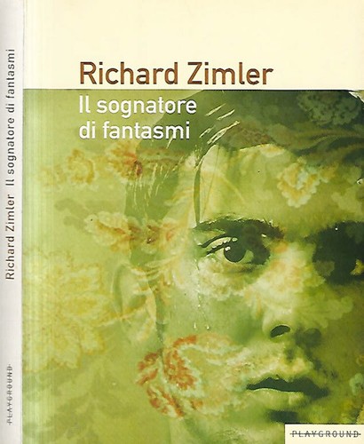 Sognatore fantasmi - il,